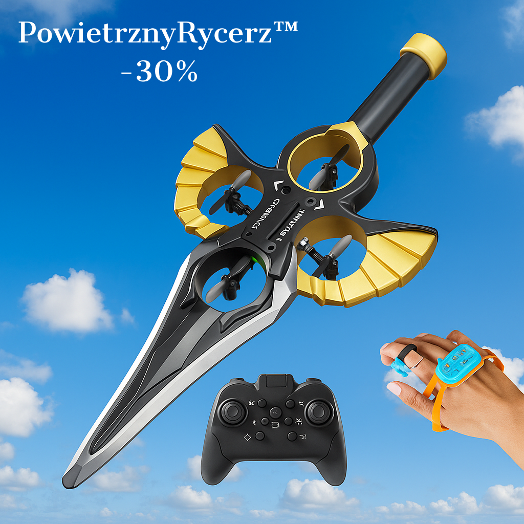 PowietrznyRycerz™ - Latający Miecz sterowany Gestami – Dobroland